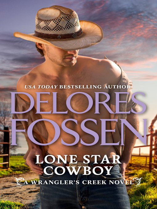 Title details for Lone Star Cowboy by Delores Fossen - Available